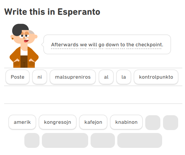 Traduka ekzerco en duolingo kiel frazo estas montrita kaj oni devas tajpi la tradukon